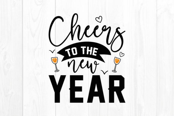 Cheers to the New Year SVG Review
