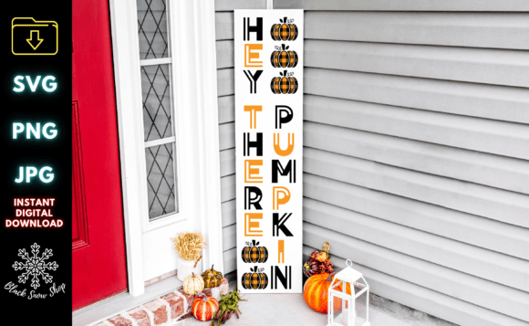 Hey There Pumpkin Porch Sign SVG Review