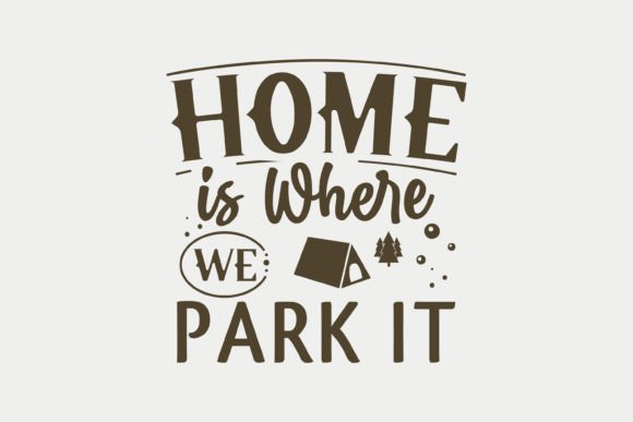 Home is Where We Park It Embroidery Design Review