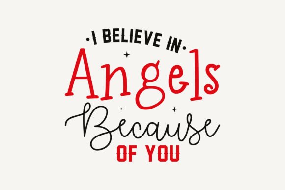I Believe in Angels Because of You Svg Review